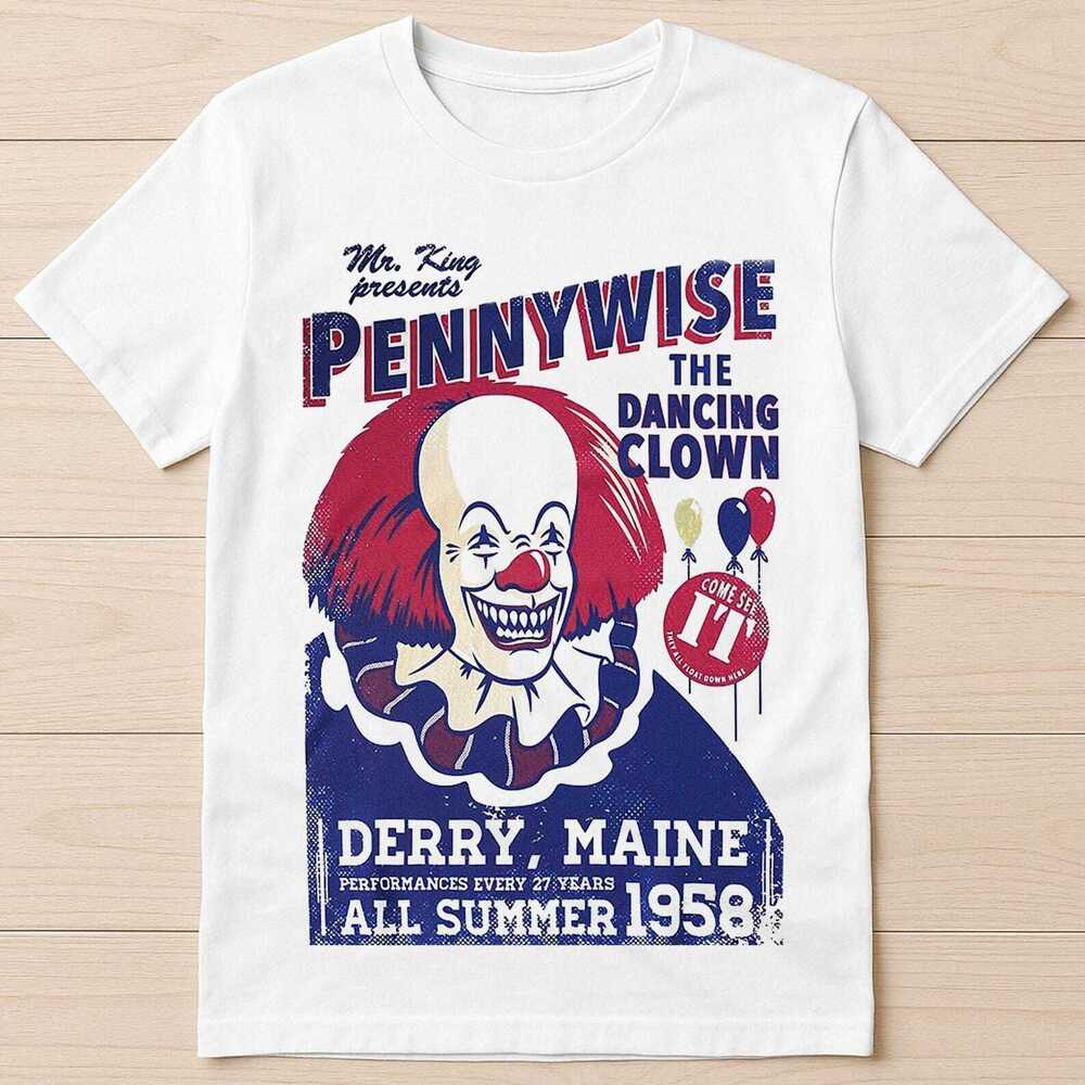 Pennywise The Dancing Clown Stephen Kings Come See It Movie Tee